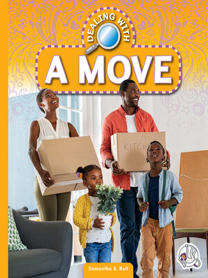 cover image of Dealing with a Move